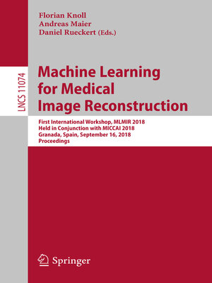 cover image of Machine Learning for Medical Image Reconstruction